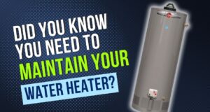 how to maintain your water heater